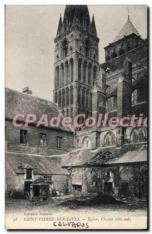 Postcard Old Saint Pierre sur Dives Church Steeple Cote Sud