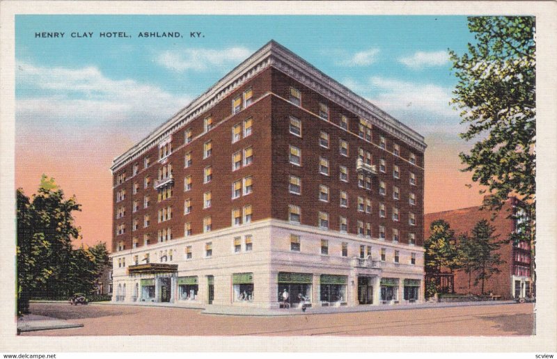ASHLAND , Kentucky , 1910s ; Henry Clay Hotel