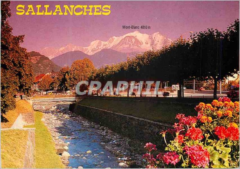 Postcard Modern Sallanches Mont Blanc Haute Savoie France