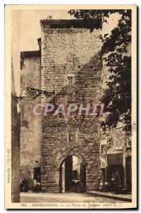 Old Postcard Draguignan The Dragon Gate XVI century