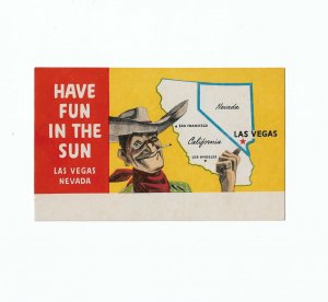 Vtg Las Vegas NV Postcard Pre 1952 UNUSED Fun in the Sun Cowboy with Cigarette