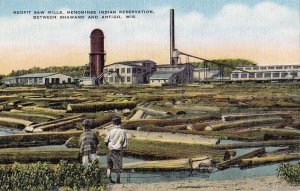 Postcard Neopit Saw Mills Menominee Indian Reservation Shawano + Antigo WI