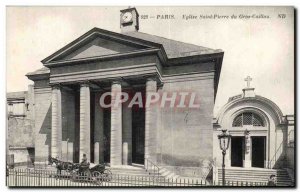 Old Postcard Paris Eglise Saint Pierre du Gros Caillou