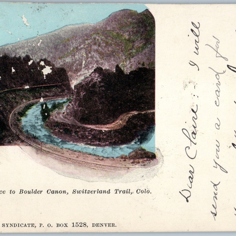 1906 UDB Switzerland Trail, CO Boulder Canyon Art Souvenir PC Denver Canon A189