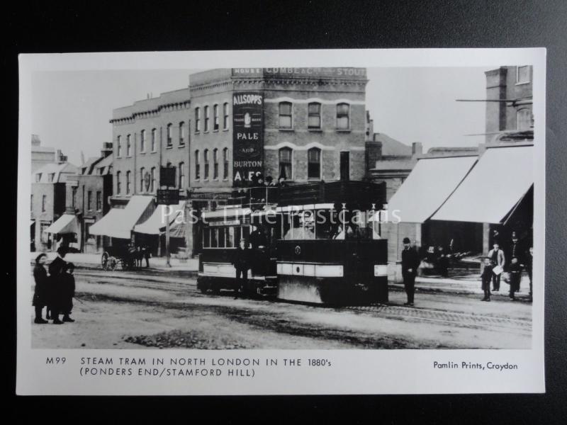 London Tram STEAM TRAM PONDERS END STAMFORD HILL c1880 Pamlin Print Postcard M99