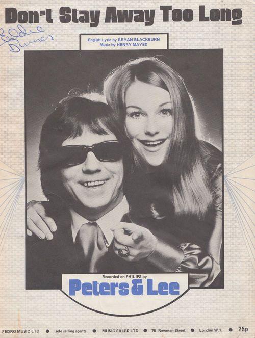 Peters & Lee Don't Stay Away Too Long Piano Sheet Music