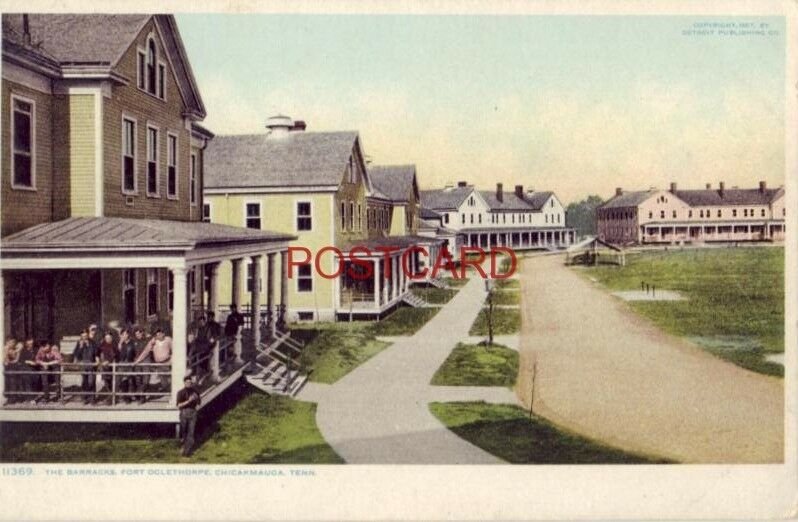 THE BARRACKS, FORT OGLETHORPE, CHICAMAUGA, TENN. Phostint by Detroit Publ. Co