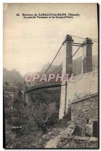 Postcard Old Bridge surroundings Lamalou les Bains Bridge Tarrassac and gorge...