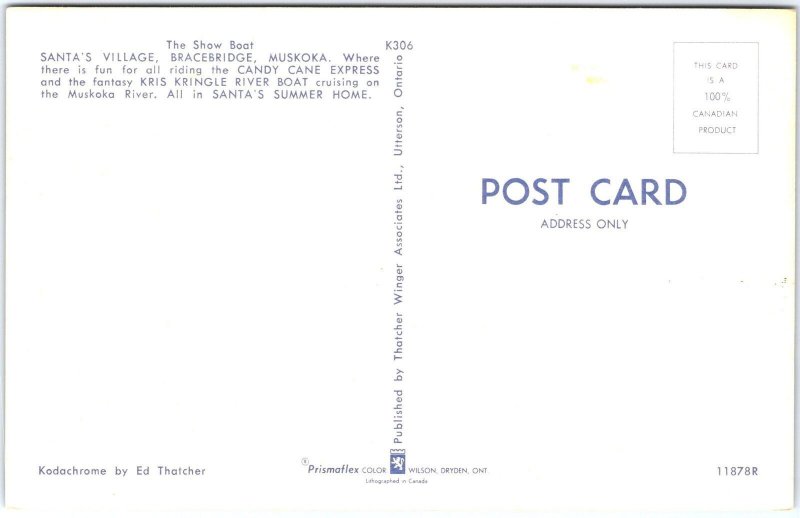 VINTAGE POSTCARD THE SHOW BOAT AT SANTA'S VILLAGE BRACEBRIDGE MUSKOKA CANADA