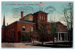 1916 Manistee Opera House Events Music Building Manistee Michigan MI Postcard