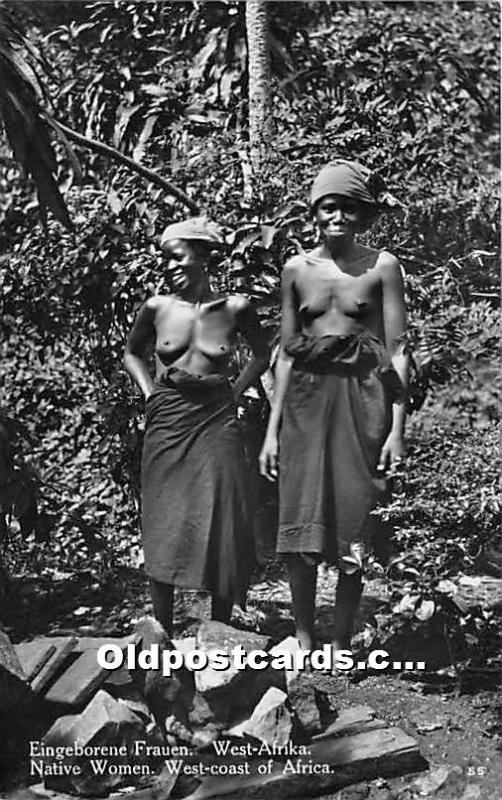 Eingeborene Frauen West Afrika Native Women, West Coast of Africa African Nud...