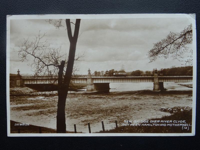 Scotland NEW BRIDGE OVER THE CLYDE Motherwell c1930's RP Postcard Valentine