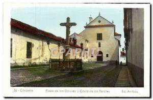 Postcard Old Cordoba Plaza De Los Dolores Y Cristo De Los Faroles