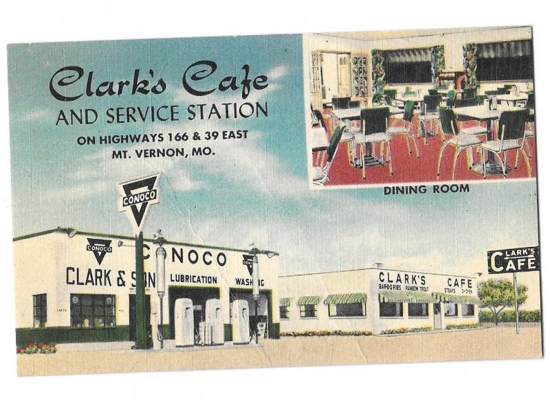 Clark's Conoco Service Station & Cafe Gas & Oil 1950 Mt Vernon Missouri