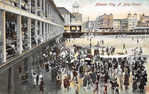 A Jolly Crowd Atlantic City, New Jersey NJ
