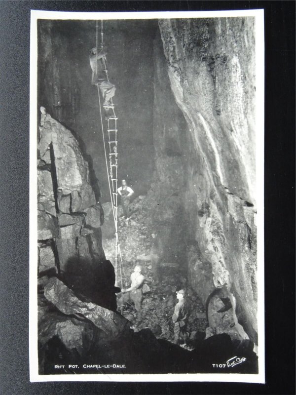 Yorkshire CHAPEL LE DALE Rift Pot Cave showing CAVER & LADDER - Old RP Postcard