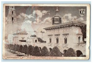 1921 Headquarters K of C Balboa Naval Training Station California CA Postcard