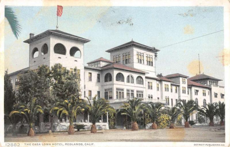 Redlands California Casa Loma Hotel Street View Antique Postcard K54362