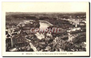 Old Postcard Meaux Marne View On The Prize De La Cathedrale