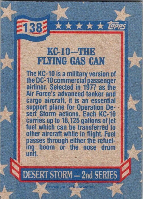 Military 1991 Topps Dessert Storm Card KC-10 Flying Gas Can Jet sk21351