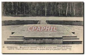 Old Postcard Rethondes Monument From I & # 39Armistice Army