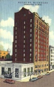 Hotel St. Nicholas - Springfield, Illinois IL  