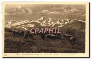 Old Postcard Bagneres de Bigorre The chain of the Pyrenees View of Palomi?res...