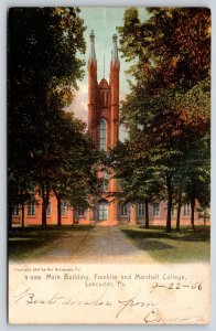 Lancaster Pennsylvania~Franklin Marshall College~Main Bldg~Gothic~1906 Postcard