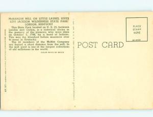 Vintage Post Card McHargue Water Mill Little Laurel River London  KY  # 4783