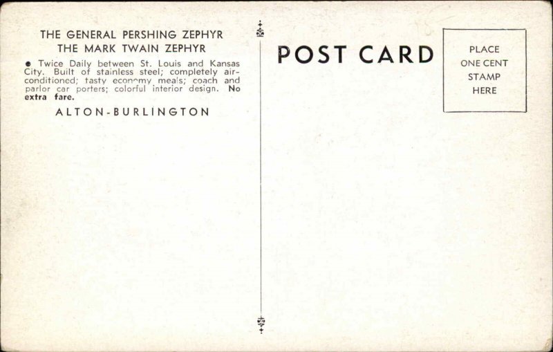 Burlington Route RR Train General Pershing Zephyr Mark Twain Postcard 