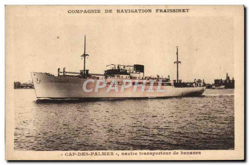 Old Postcard Boat Fraissinet Cape banana carrier vessel Fins