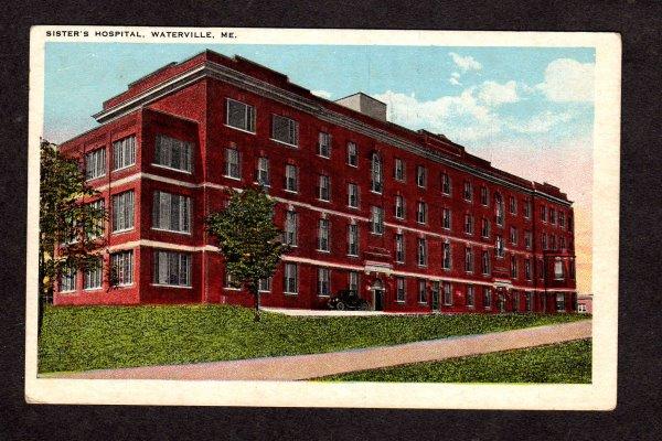 ME Vintage Sisters Hospital Waterville Maine Postcard PC Carte Postale