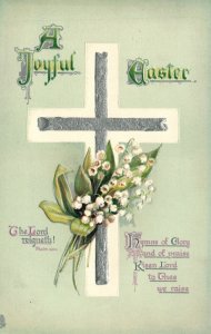 Vintage Postcard 1910's A Joyful Easter Cross Silver Flowers Holiday Greetings