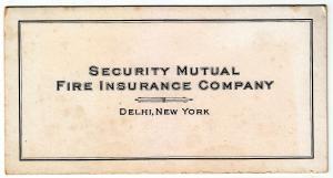 6 - Security Mutual Fire Insurance Co. Delhi NY