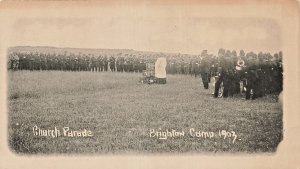 BRITISH MILITARY~CHURCH PARADE-SERVICE-BRIGHTON CAMP 1903~POSTCARD