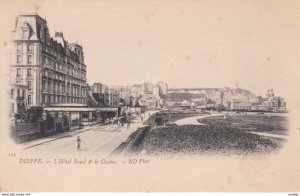 DIEPPE,France,1900-1910s, L'Hotel Royal o Le Casino