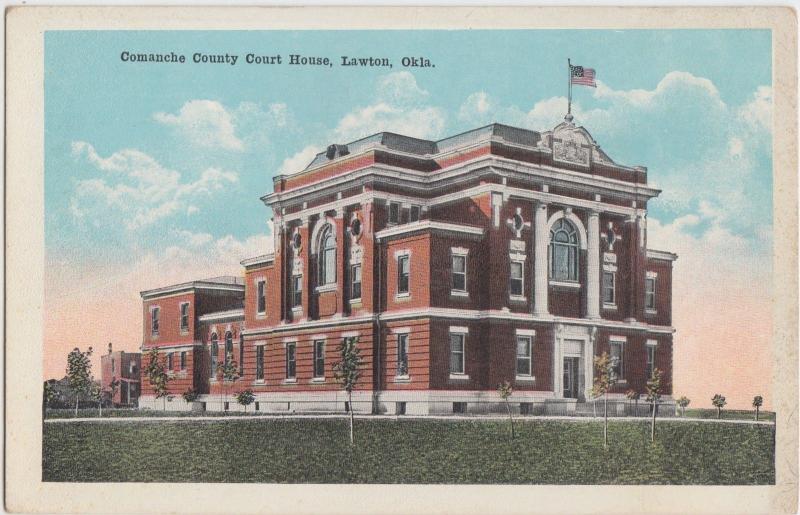 Oklahoma OK Postcard c1920 LAWTON Comanche County Court House