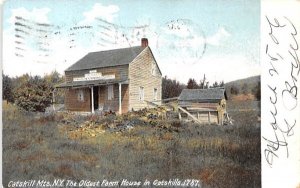 Oldest Farm House 1787 Catskill Mountains, New York