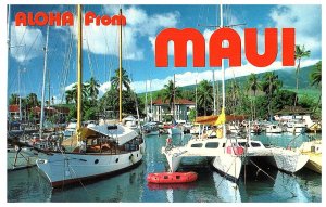 Aloha from Maui Lahaina Yacht Harbor Pioneer Inn Hawaii Postcard