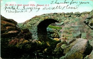 Postcard 1906 - The Arch in Walk Around Cliffs - Newport Rhode Island Bridge Q18