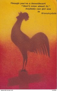 PU-1908; Silhouette Of A Rooster, Though You've A Sweetheart, Don't Crow Ab...