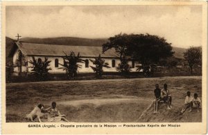 PC CPA ANGOLA / PORTUGAL, GANDA, CHAPELLE PROVISOIRE, Vintage Postcard (b21642)