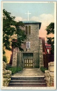 Postcard - San Miguel, The Oldest Church in America, Santa Fe, New Mexico 