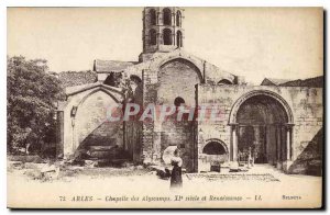 Old Postcard Arles Alyscamps Chapel of XI century Renaissance