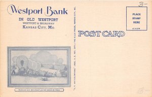 H20/ Kansas City Missouri Postcard Linen Westport Bank Building Loans