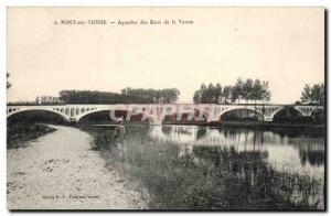 Pont sur Yonne Old Postcard Aqueduct waters of the valve