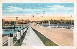 Interstate Bridge - Marinette, Wisconsin WI  