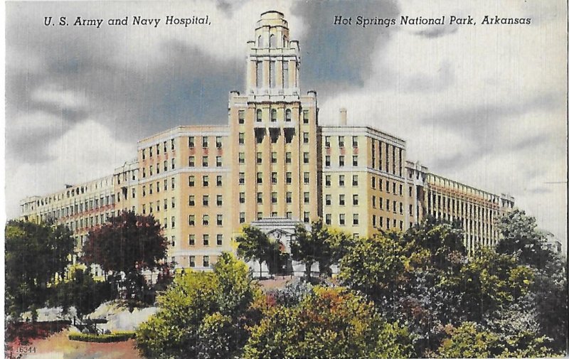 US Army and Navy Hospital Hot Springs National Park  Arkansas