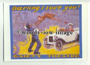 ad0242 - Gaiety Theatre - Darling I Love You - modern advert postcard