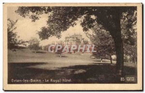 Evian les Bains - Le Royal Hotel - Old Postcard